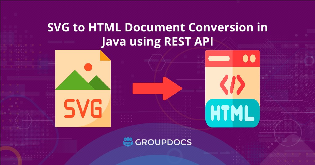 تحويل صورة SVG إلى ملف HTML بجافا