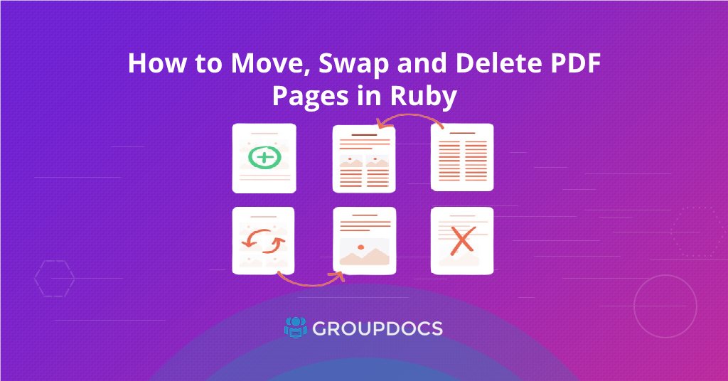 إعادة ترتيب صفحات PDF: نقل وتبديل وحذف صفحات PDF في Ruby