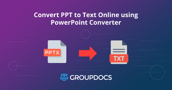 با استفاده از مبدل پاورپوینت PPT را به متن آنلاین تبدیل کنید