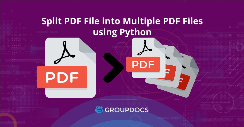 نحوه تبدیل فایل PDF به چندین PDF در پایتون