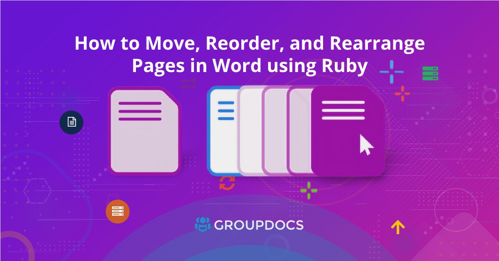 Comment déplacer, réorganiser et réorganiser les pages dans Word à l'aide de Ruby