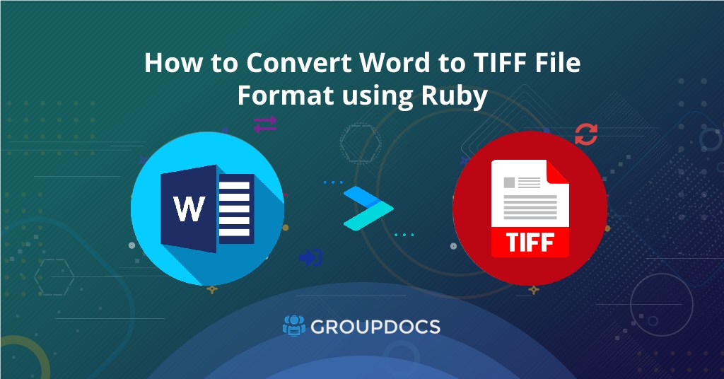 Come convertire Word in formato file TIFF usando Ruby