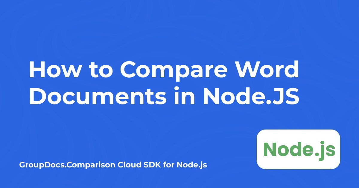 Node.JSでWord文書を比較する方法