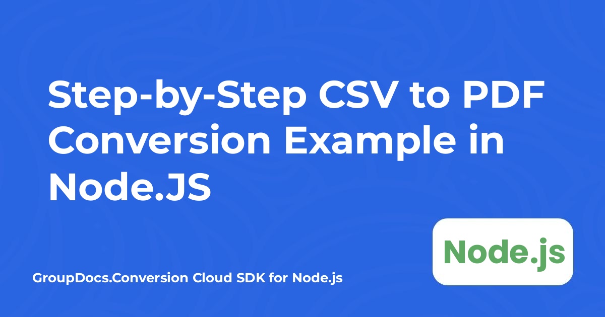 Node.JS における CSV から PDF へのステップバイステップ変換例