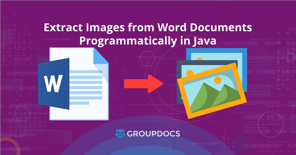 Parser dokumentów Word – Ekstrakcja obrazów z pliku Word online w Javie