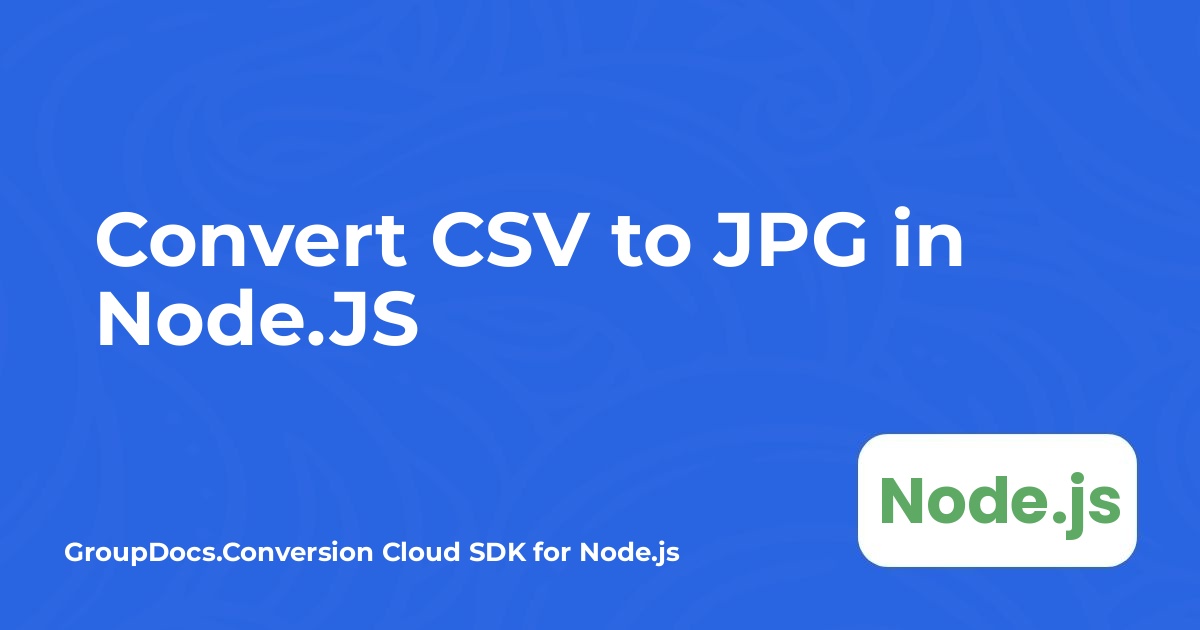 แปลง CSV เป็น JPG ใน Node.JS