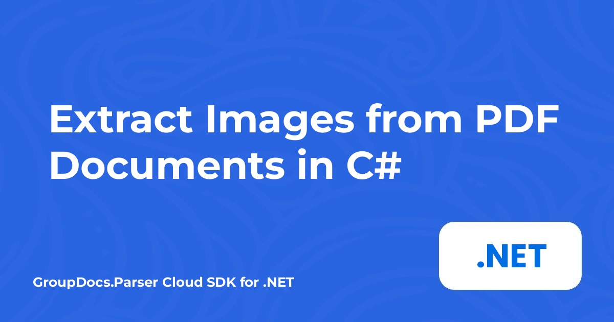 C# ile PDF Belgelerinden Görüntü Çıkarma