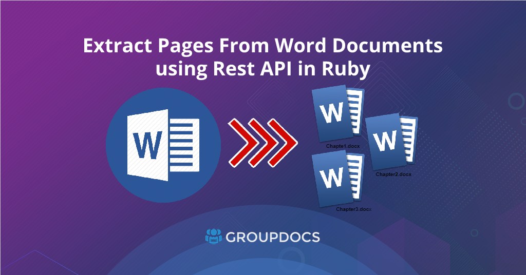 如何在 Ruby 中使用 Rest API 從 Word 文檔中提取頁面